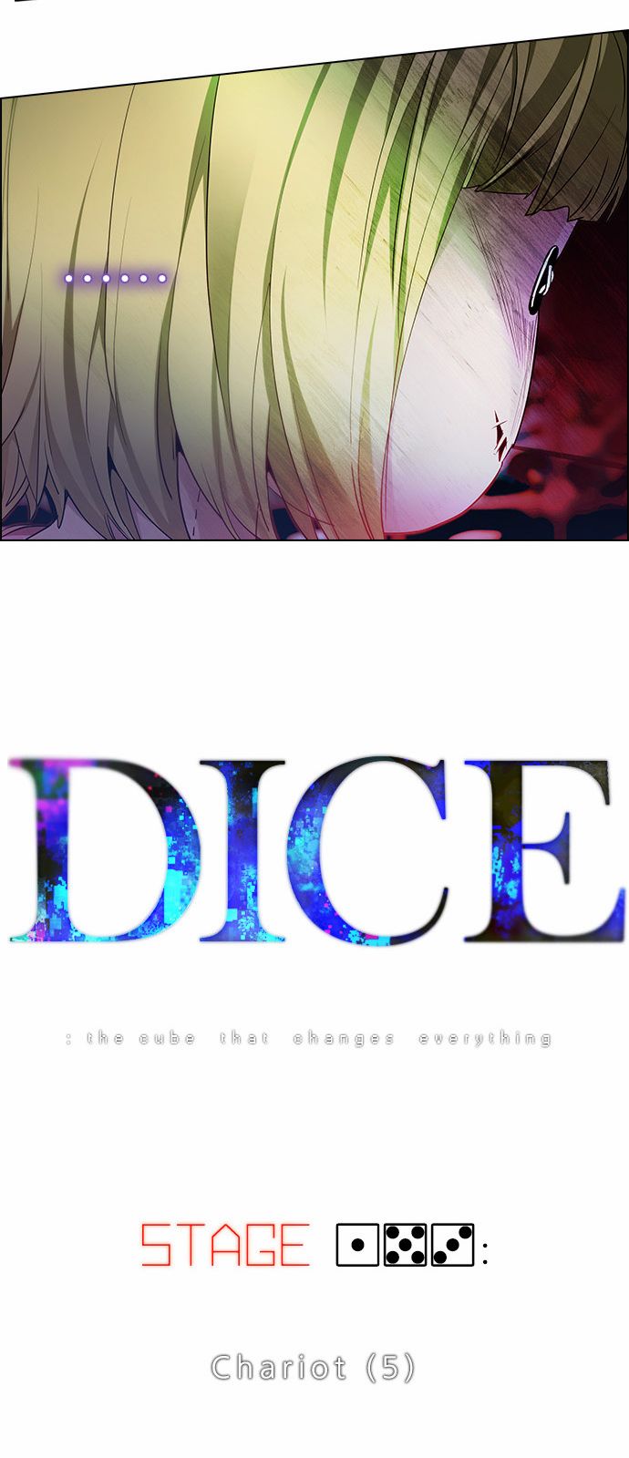 DICE: the cube that changes everything Chapter 153 4